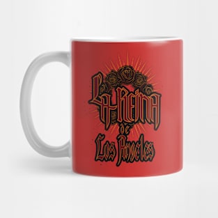 The Queen of Los Angeles - RedGold Mug